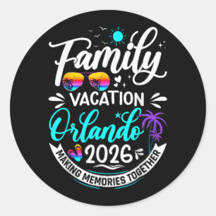 Family Vacation Orlando 2026 Beach Summer Vacation Classic Round Sticker