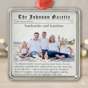 Family Vacation Photo Keepsake Newspaper Metal Ornament