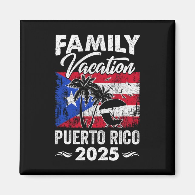 Family Vacation Puerto Rico 2025 Beach Summer Vaca Magnet (Front)