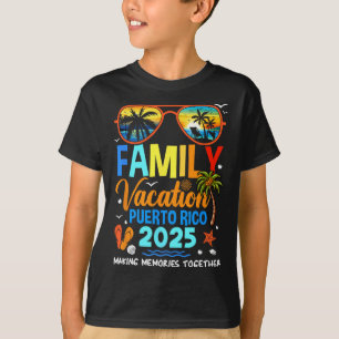 Family Vacation Puerto Rico 2025 Family Vacation T T-Shirt