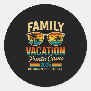 Family Vacation Punta Cana 2025 Matching Holiday S Classic Round Sticker