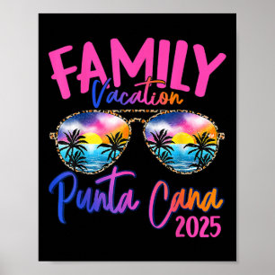 Family Vacation Punta Cana 2025 Matching Holiday S Poster