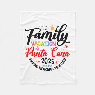 Family Vacation Punta Cana 2025 Matching Vacation  Fleece Blanket