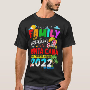 Family Vacation Punta Cana Making Memories Togethe T-Shirt