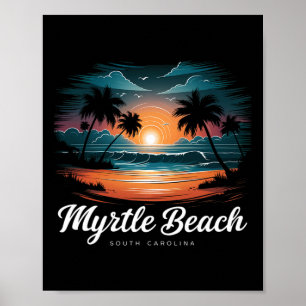 Family Vacation Retro Sunset South Carolina Myrtle Poster