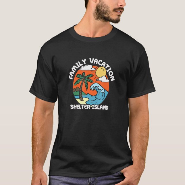 Family Vacation Shelter Island Beach New York T-Shirt (Front)