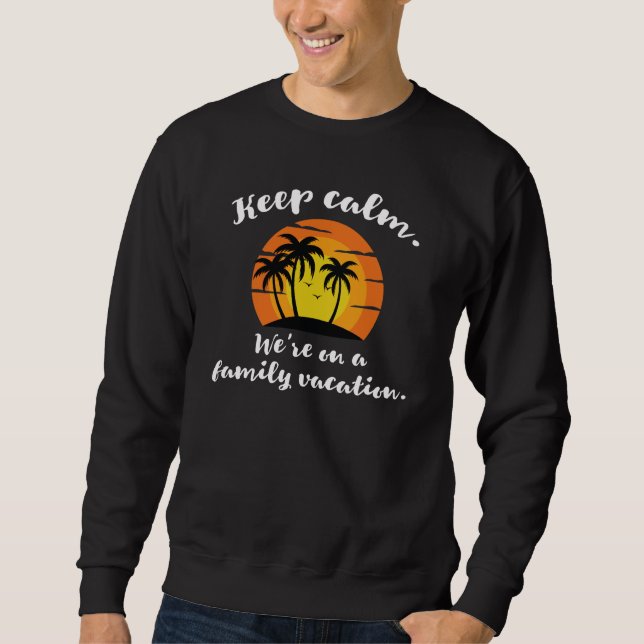 Family Vacation Sweatshirt (Front)