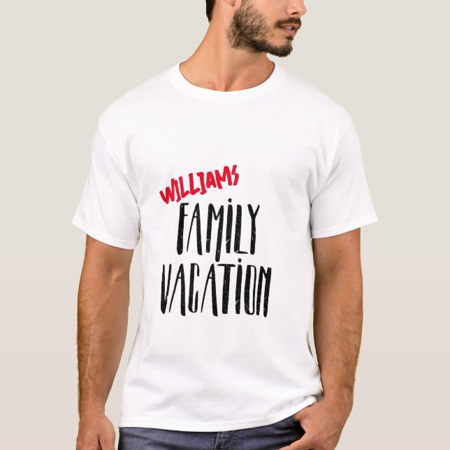 Family Vacation T-Shirt (Front)
