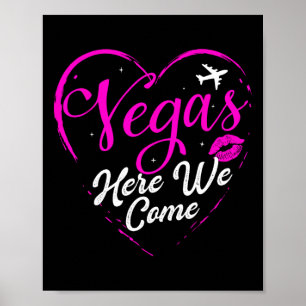 Family Vacation Vegas Girls Trip Las Vegas Here We Poster