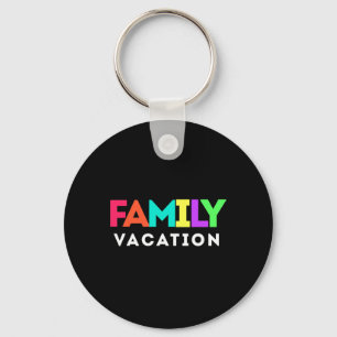 Family Vacay Vacation Trip Matching 1 Key Ring