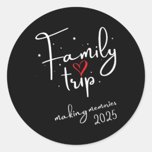 Family Vibes 2025 Family Reunion Vacation Making M Classic Round Sticker