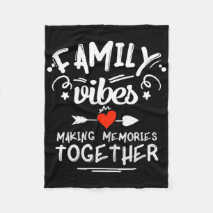 Family Vibes Making Memories 2025 Family Reunion M Fleece Blanket