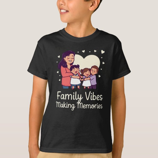 Family Vibes Making Memories - vacation tee 2026 (Front)