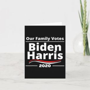 Family Votes Biden Harris - 2020 Supporting Househ Card