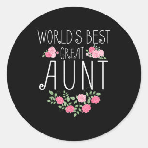 Family World's Great Aun Funny Auntie Ever Gift  Classic Round Sticker
