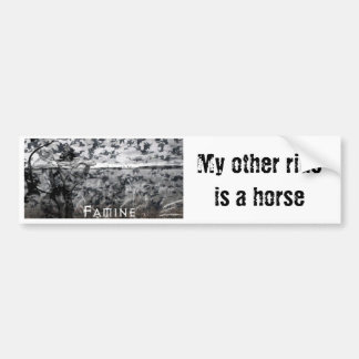 Famine bumper sticker