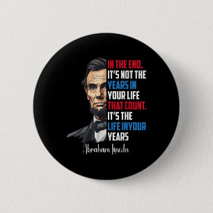 Famous Abraham Lincoln Inspirational Quote Civil W 6 Cm Round Badge
