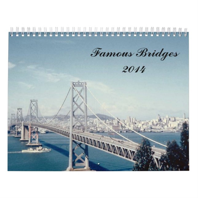 Famous Bridges 2014 Calendar (Cover)