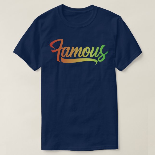 Famous Calligraphy T-Shirt (Design Front)