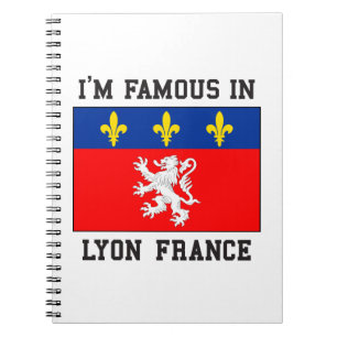 Famous In Lyon Notebook