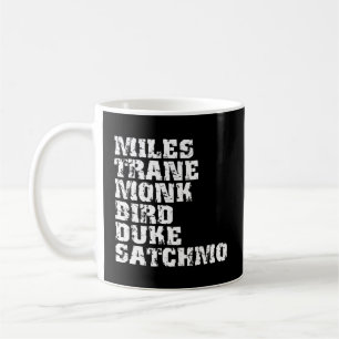 Famous Jazz Miles Coltrane Monk Parker Ellington L Coffee Mug