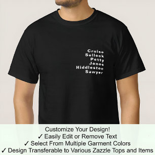 Famous Notable Custom Editable Surname List 06W T-Shirt