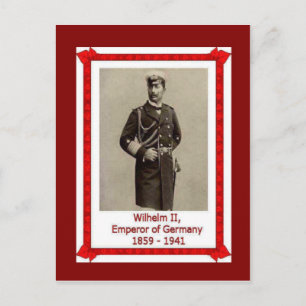 Famous people, Kaiser Wilhelm II 1859-1941 Postcard