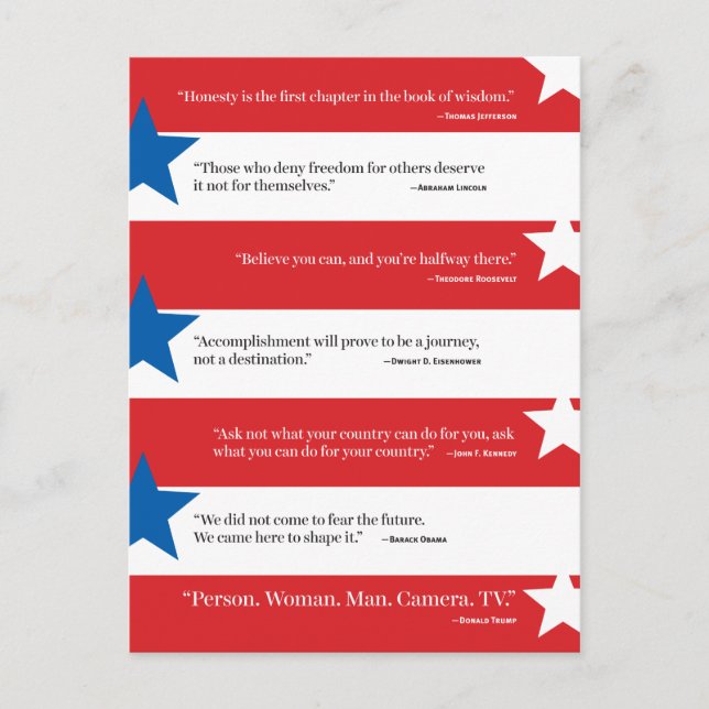 Famous Presidential Quotes + Person Woman Man ... Postcard (Front)