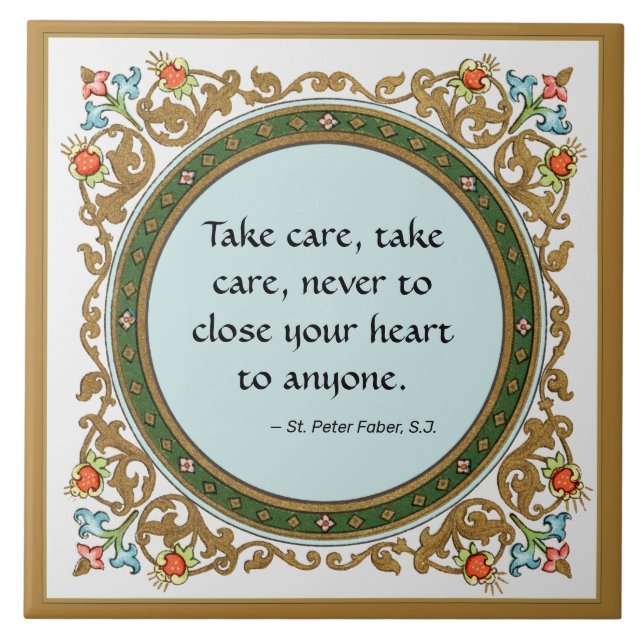 Famous Quote by St. Peter Faber (BK 051) Ceramic Tile (Front)