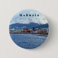 Famous Ushuaia - Tierra del Fuego, Argentina