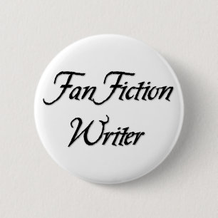 Fan Fiction Writer 6 Cm Round Badge