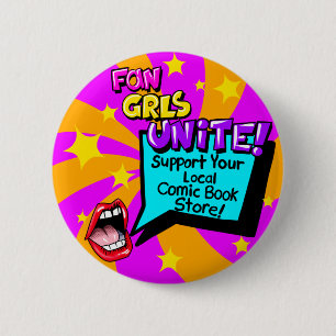 Fan Girls Unite! Comic Book Inspired Button Pin 