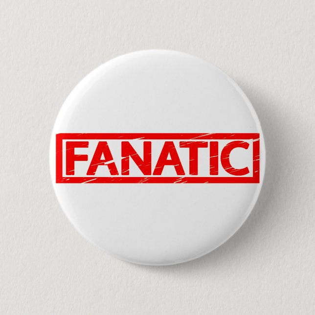 Fanatic Stamp 6 Cm Round Badge (Front)