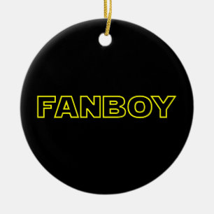 FANBOY CERAMIC ORNAMENT