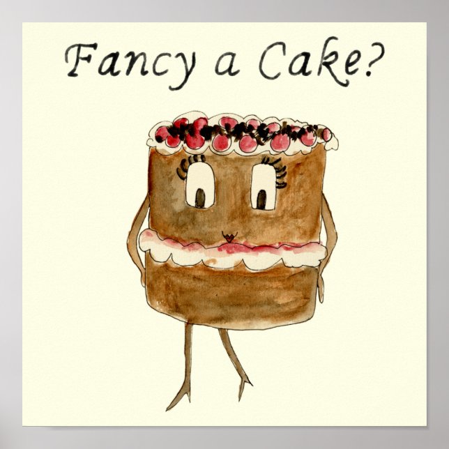 Fancy a Cake Funny Chocolate Cake Quirky Cartoon Poster (Front)