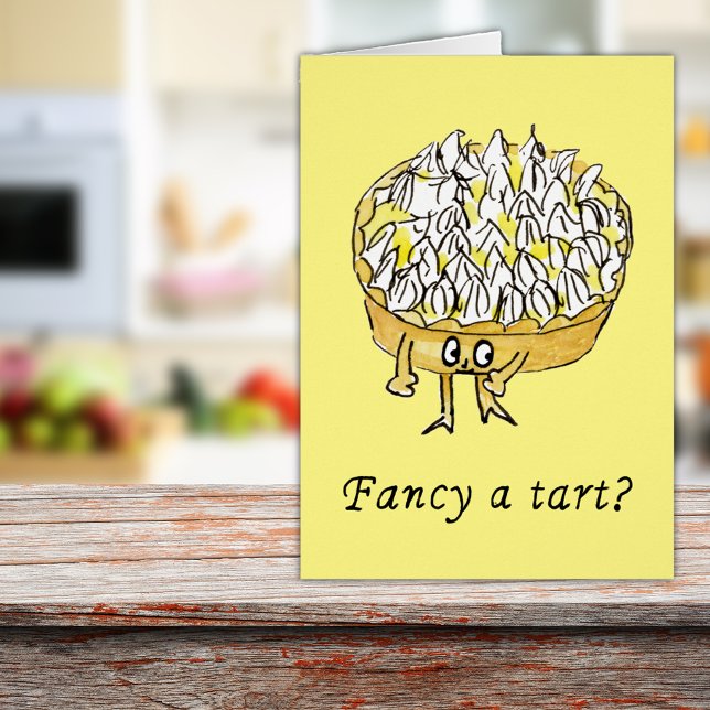 Fancy a Tart Funny Lemon Meringue Pie quote (Lemon meringue pie cute cartoon art with funny word play quote fancy a tart greetings card)