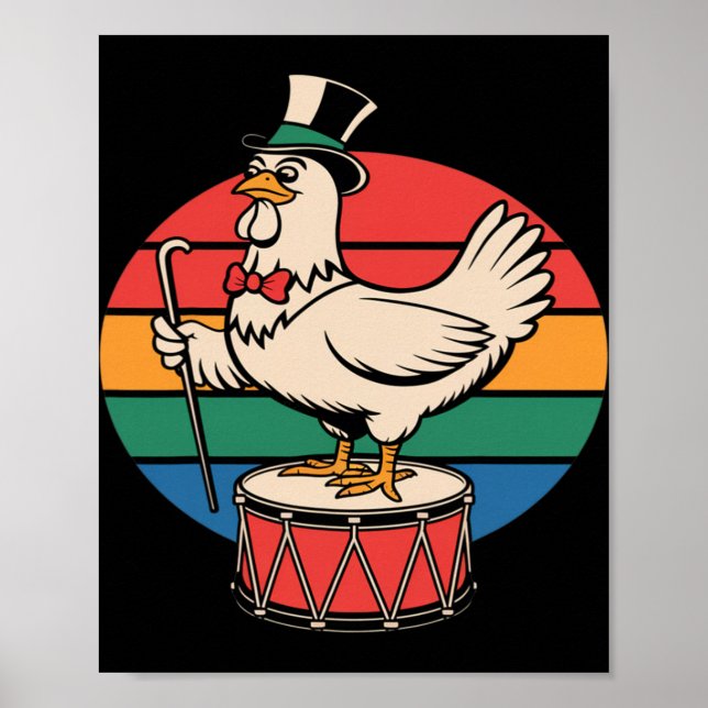 Fancy Chicken On Drum Retro Rainbow Marching Nd  Poster (Front)
