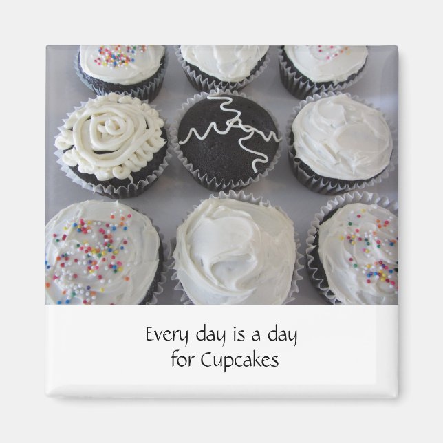 Fancy Cupcakes With Saying Magnet (Front)