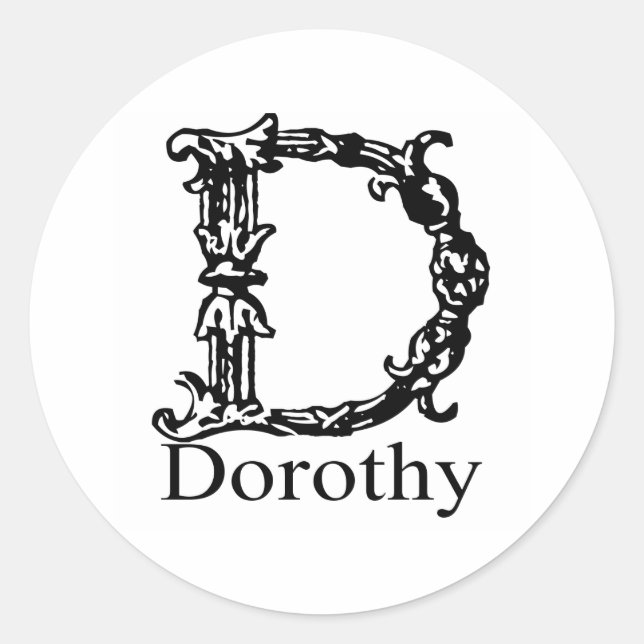 Fancy Monogram: Dorothy Classic Round Sticker (Front)