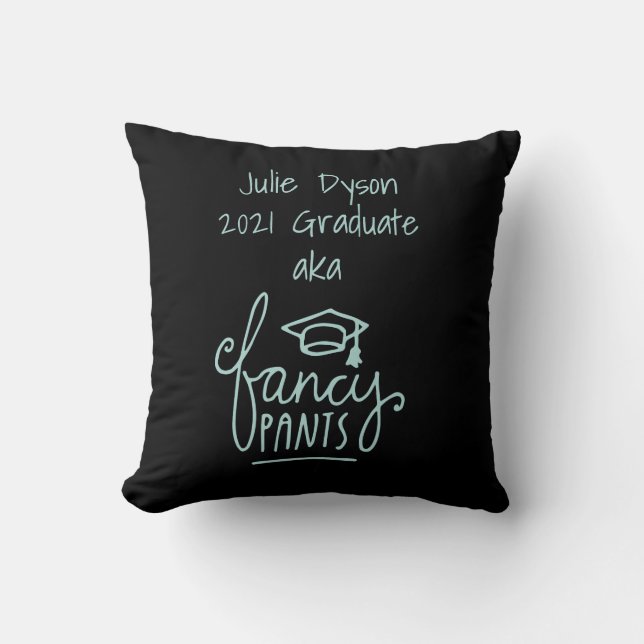 Fancy Pants Funny Graduation Custom  Cushion (Front)