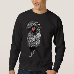 Fancy Polish Chicken   Sweatshirt