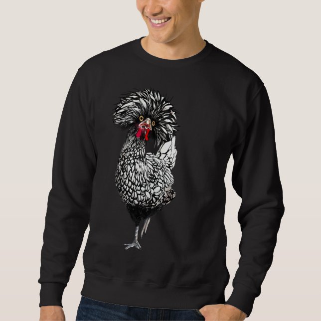 Fancy Polish Chicken   Sweatshirt (Front)