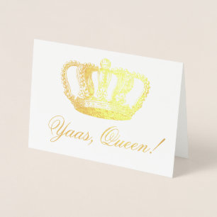 Fancy Yaas Queen Fabulous Gold Foil Crown Foil Card