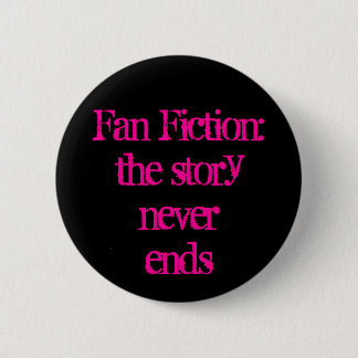 FanFiction 6 Cm Round Badge