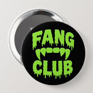 Fang Club Funny Vampire Halloween 10 Cm Round Badge