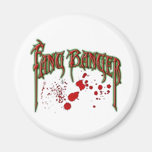 Fangbanger Magnet (Front)