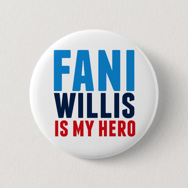 Fani Willis is My Hero 6 Cm Round Badge (Front)