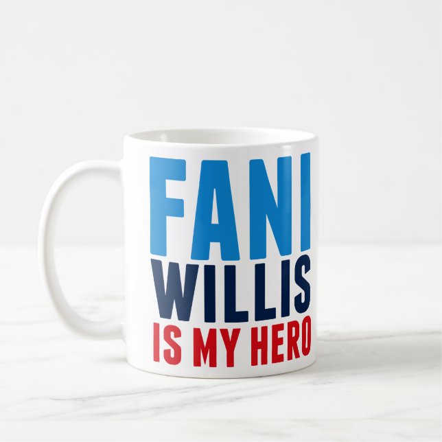 Fani Willis is My Hero Coffee Mug (Left)