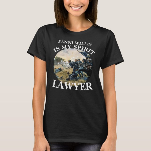 FANNI WILLIS IS MY SPIRIT LAWYER ATTORNEY T-Shirt (Front)