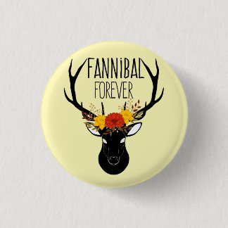 Fannibal forever 3 cm round badge